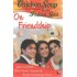 Chicken Soup for the Indian Soul: On Friendship  by Canfield Jack