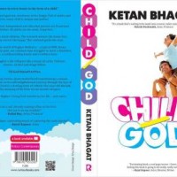 Child/God by Ketan Bhagat
