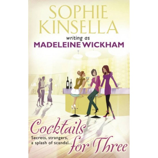 Cocktails For Three  by Madeleine Wickham