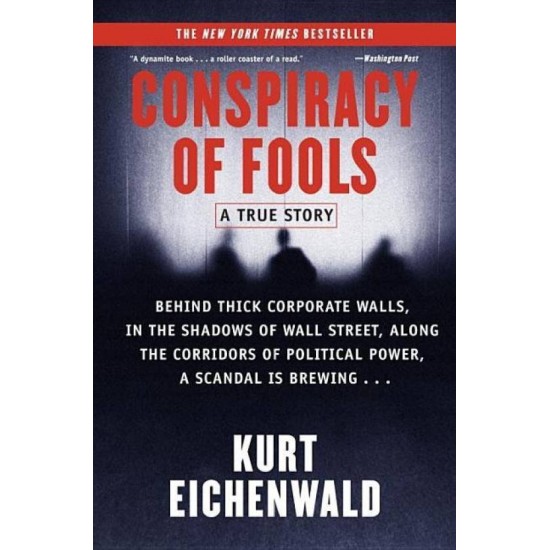 Conspiracy Of Fools by Eichenwald Kurt