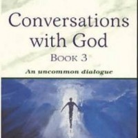 Conversations with God - Book 3 by  Donald Walsch Neale