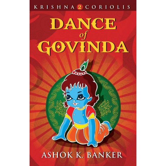 DANCE OF GOVINDA  by  Banker, Ashok K