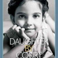 Daughter by Court Order by Vira Ratna