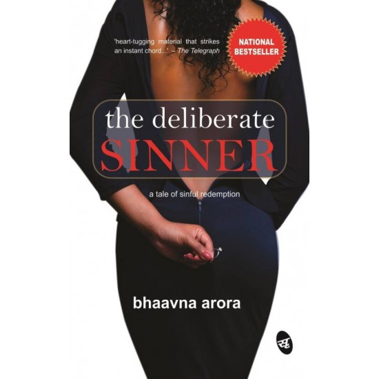 Deliberate Sinner  (English, Paperback, Bhaavna Arora)
