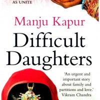 Difficult Daughters by  Manju Kapur