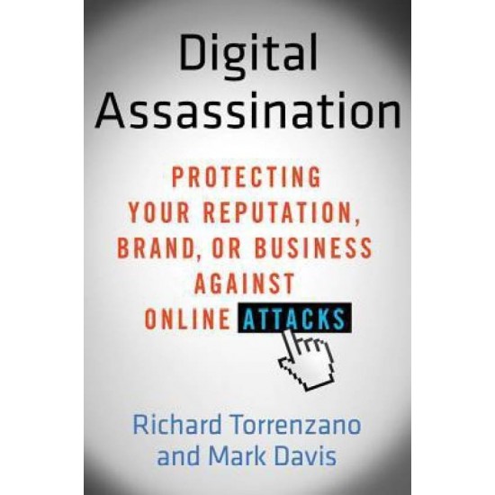 Digital Assassination by RICHARD TORRENZANO