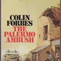 The Palermo Ambush Hardcover by Colin Forbes The Palermo Ambush Hardcover by Colin Forbes