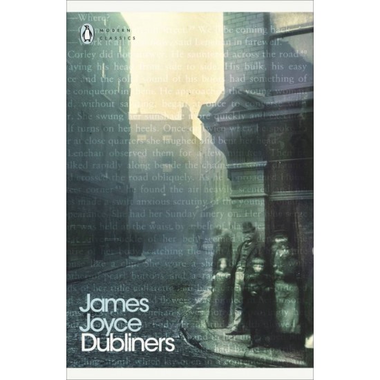 Dubliners by Joyce James