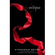 Eclipse by Stephenie Meyer Eclipse by Stephenie Meyer