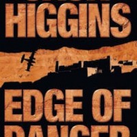 EDGE OF DANGER by  Jack Higgins