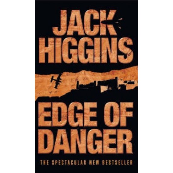 EDGE OF DANGER by  Jack Higgins