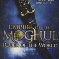 Empire of the Moghul: Ruler of the World - Ruler of the World by  Rutherford Alex