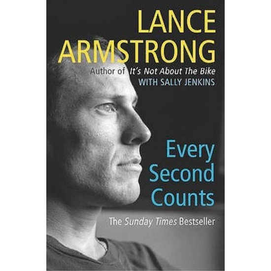 Every Second Counts  (English, Paperback, Lance Armstrong)