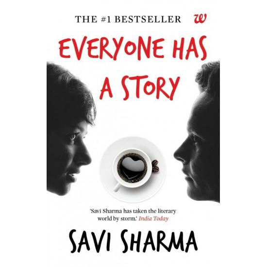 Everyone Has A Story Savi Sharma
