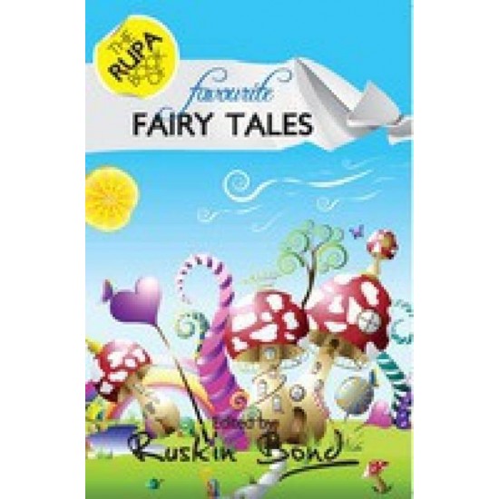Favourite Fairy Tales & Love Stories ( 2 In 1)  by Ruskin Bond