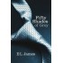 Fifty Shades of Grey  by  James E. L