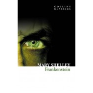 FRANKENSTEIN by Mary Shelley