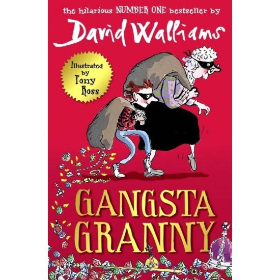 GANGSTA GRANNY by  David Walliams