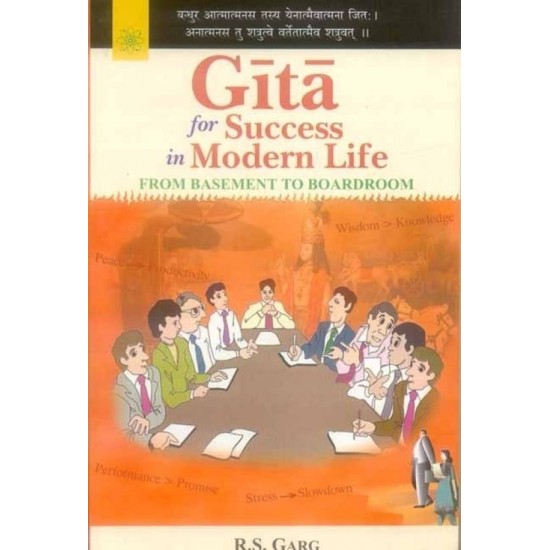 GITA FOR SUCCESS IN MODERN LIFE 01 Edition  (English, Paperback, Garg)