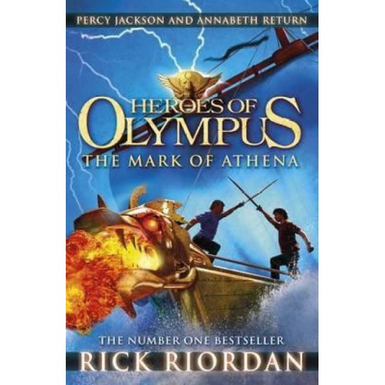 Heroes of Olympus - The Mark of Athena by Rick Riordan