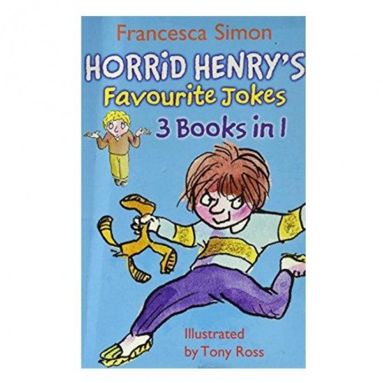 Horrid Henry's Favourite Jokes (3 in 1)  by Francesca Simon