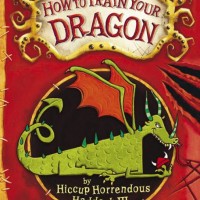 How To Train Your Dragon: 1: How To Train Your Dragon  by  Cressida Cowell