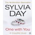 One with You by Sylvia Day