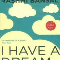 I Have a Dream by Bansal Rashmi I Have a Dream by Bansal Rashmi