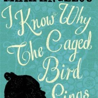 I Know Why The Caged Bird Sings  (English, Paperback, Maya Angelou)