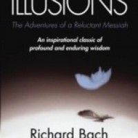 Illusions by Richard Bach Illusions by Richard Bach