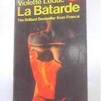 La Batarde Violette Leduc La Batarde Violette Leduc