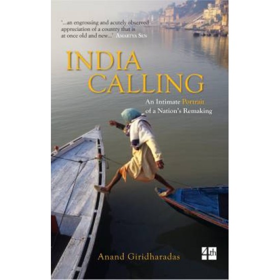 INDIA CALLING by Giridharadas, Anand