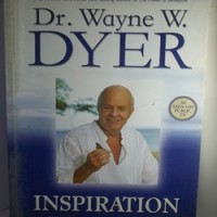 Inspiration Your Ultimate Calling by Dr. Wayne W. Dyer Inspiration Your Ultimate Calling by Dr. Wayne W. Dyer