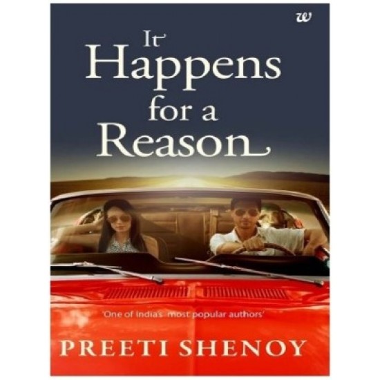 It Happens for a Reason by  Shenoy Preeti