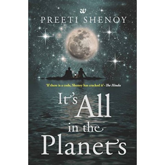 It's All In The Planets  (English, Paperback, Preeti Shenoy)
