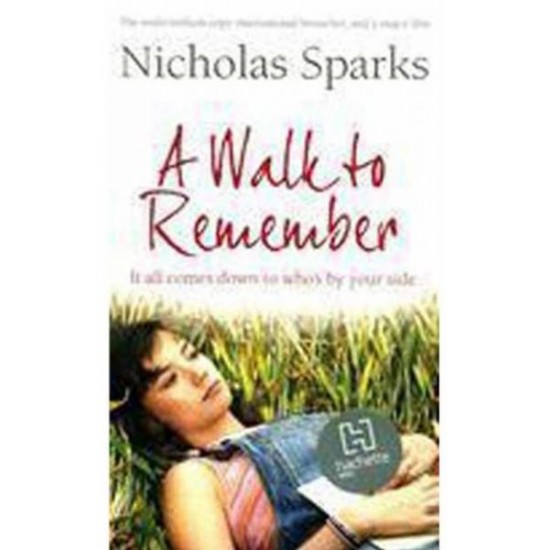 A Walk to Remember by Nicholas Sparks