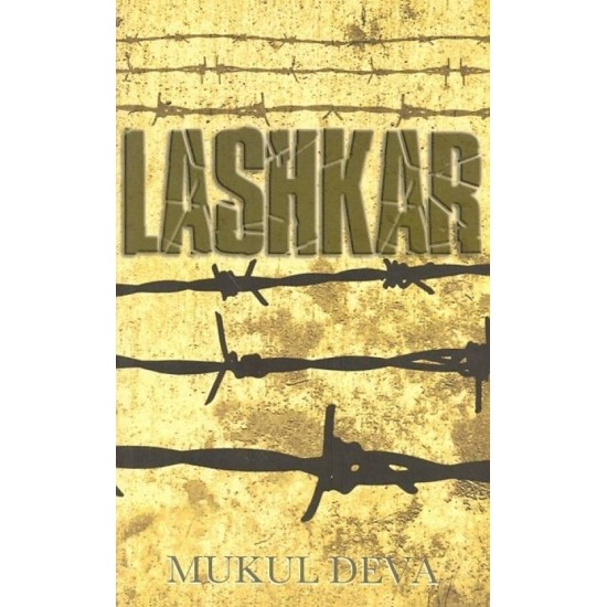 LASHKAR  (English, Paperback, Deva, Mukul)