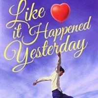 Like It Happened Yesterday by Singh Ravinder