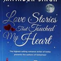 Love Stories That Touched My Heart by Ravinder Singh