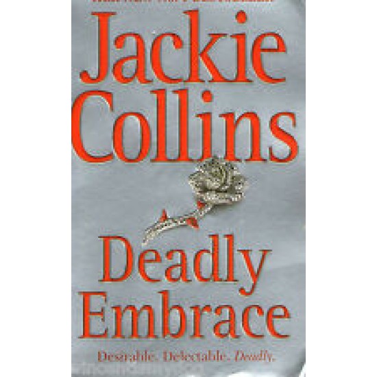 Deadly Embrace by Jackie Collins