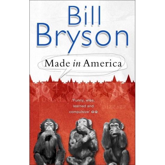 Made In America  by  Bill Bryson