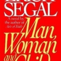 Man, Woman, and Child by Erich Segal