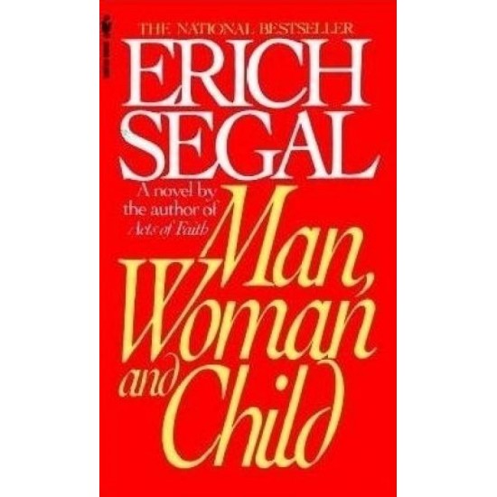 Man, Woman, and Child by Erich Segal