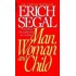 Man, Woman, and Child by Erich Segal