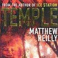 Temple by Matthew Reilly Temple by Matthew Reilly