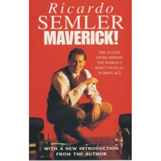 Maverick by Ricardo Semler
