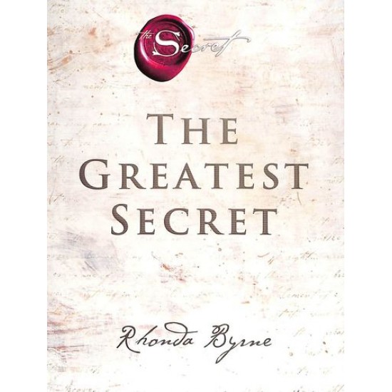 Greatest Secret by Rhonda Byrne