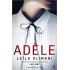 Adele by Leila Slimani