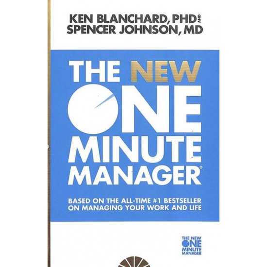 New One Minute Manager by Ken Blanchard, Spencer Johnson