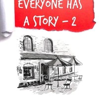 Everyone Has A Story 2 by Savi Sharma